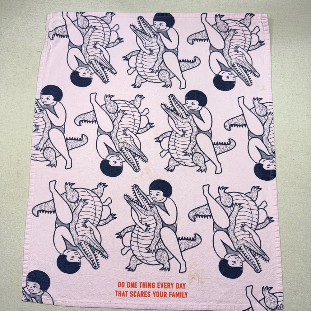 Dish Towel - Do One Thing Everyday That Scares Your Family - 100% Cotton